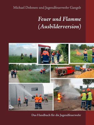 cover image of Feuer und Flamme (Ausbilderversion)
